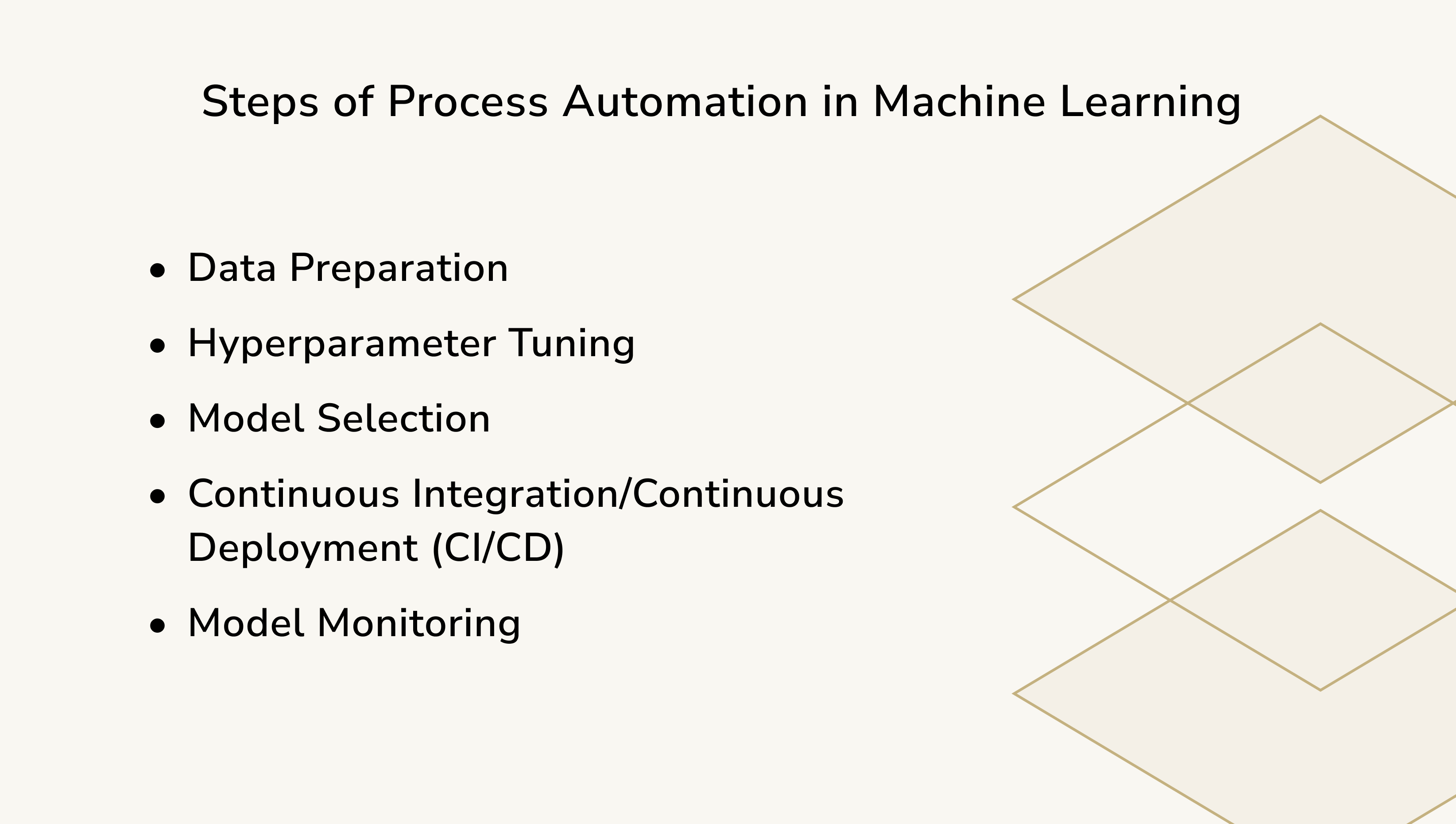 Process Automation in Machine Learning